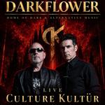 Culture Kultür in Darkflower Leipzig