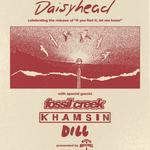 Daisyhead "If You Find It, Let Me Know" Tour