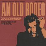 An Old Rodeo: An Acoustic Performance of John Prine's 'Souvenirs'