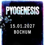 PYOGENESIS Bochum