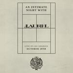 Live in Los Angeles: An Intimate Night with LAUREL