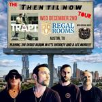 Trapt at Regal Rooms