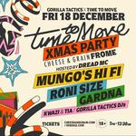 Mungos Hifi, Roni Size & Gardna Christmas Party