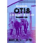 OTIS at John Brown's on the Square | Marion, IL