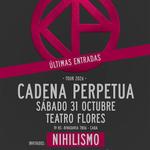 🏴⚡CADENA PERPETUA En Flores Inv: NIHILISMO⚡🏴