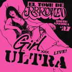 Girl Ultra: El Tour de RRRomeo