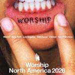 WORSHIP North America Tour