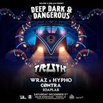 DDD Takeover w/ Truth, Wraz. Hypho & CØNTRA