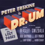 Peter Erskine's Dr. UM