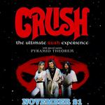 CRUSH: The Ultimate Rush Experience wsg/ Pyramid Theorem