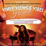 Vines, Views, and Vibes