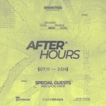 After Hours @Brava Stage