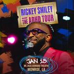 Rickey Smiley: The ADHD Tour (Monroe, LA)