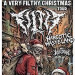 A FIlthy Christmas w/ Filth and Narcotic Wasteland 