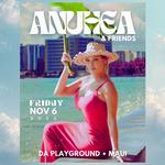 Anuhea at Da Playground Maui