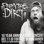 Snak the Ripper From The Dirt 10 Year Anniversary Concert