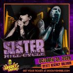 Sister Kill Cycle LIve at Spooky Empire