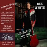 DEE WHITE HOMECOMING