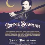 Ronnie Bowman Tribute