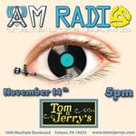 AM Radio Tribute Band. The ultimate 60s & 70s experience at Delco's finest, Tom N Jerry's!