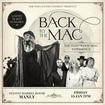 FELONS BARREL ROOM | BACK TO THE MAC THE FLEETWOOD MAC EXPERIENCE 