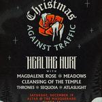 Christmas Against Traffic w/ Heal The Hurt