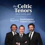 The Celtic Tenors  live in Lethbridge AB at Southminster United Church on March 5th