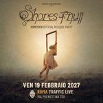 Shores Of Null - "Homesick" Official release party