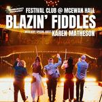 Blazin' Fiddles with Karen Matheson at Edinburgh's Hogmanay