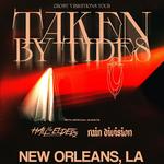 Taken By Tides & Hall Of The Elders