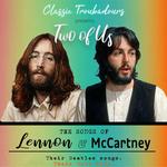 Classic Troubadours: The Songs of Lennon & McCartney
