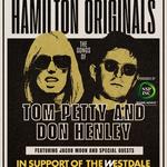 Hamilton Originals: The Songs of Tom Petty & Don Henley