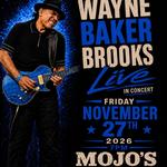An Evening of Chicago Blues with Wayne Baker Brooks LIVE 