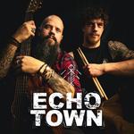 Echo Town with support from Flatcap Carnival