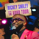Rickey Smiley: The ADHD Tour (Baltimore, MD)