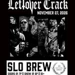 Leftöver Crack in San Luis Obispo @ SLO Brew Rock