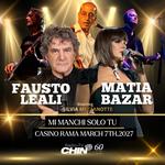 Fausto Leali/Matia Bazar - Mi Manci/Solo Tu Tour