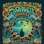 A New Dawn Tour: Tropidelic with TBA & Mellodose