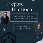 "Prepare Him Room" Advent Tour
