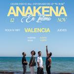 Anakena En Íntimo: Valencia