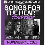 Songs For The Heart Fundraiser for Tapestries Counseling Center