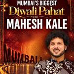 Diwali Pahat with Mahesh Kale in Mumbai