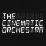 The Cinematic Orchestra
