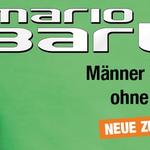 Mario Barth – Männer sind nichts ohne die Frauen