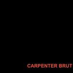 Carpenter Brut