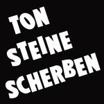 Ton Steine Scherben