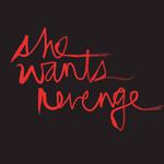 She Wants Revenge