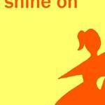 Shine On