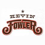 Kevin Fowler