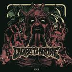 Dopethrone